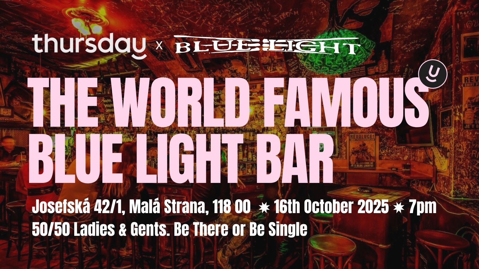 Thursday | Singles Connections | Blue Light Bar, Mala Strana.