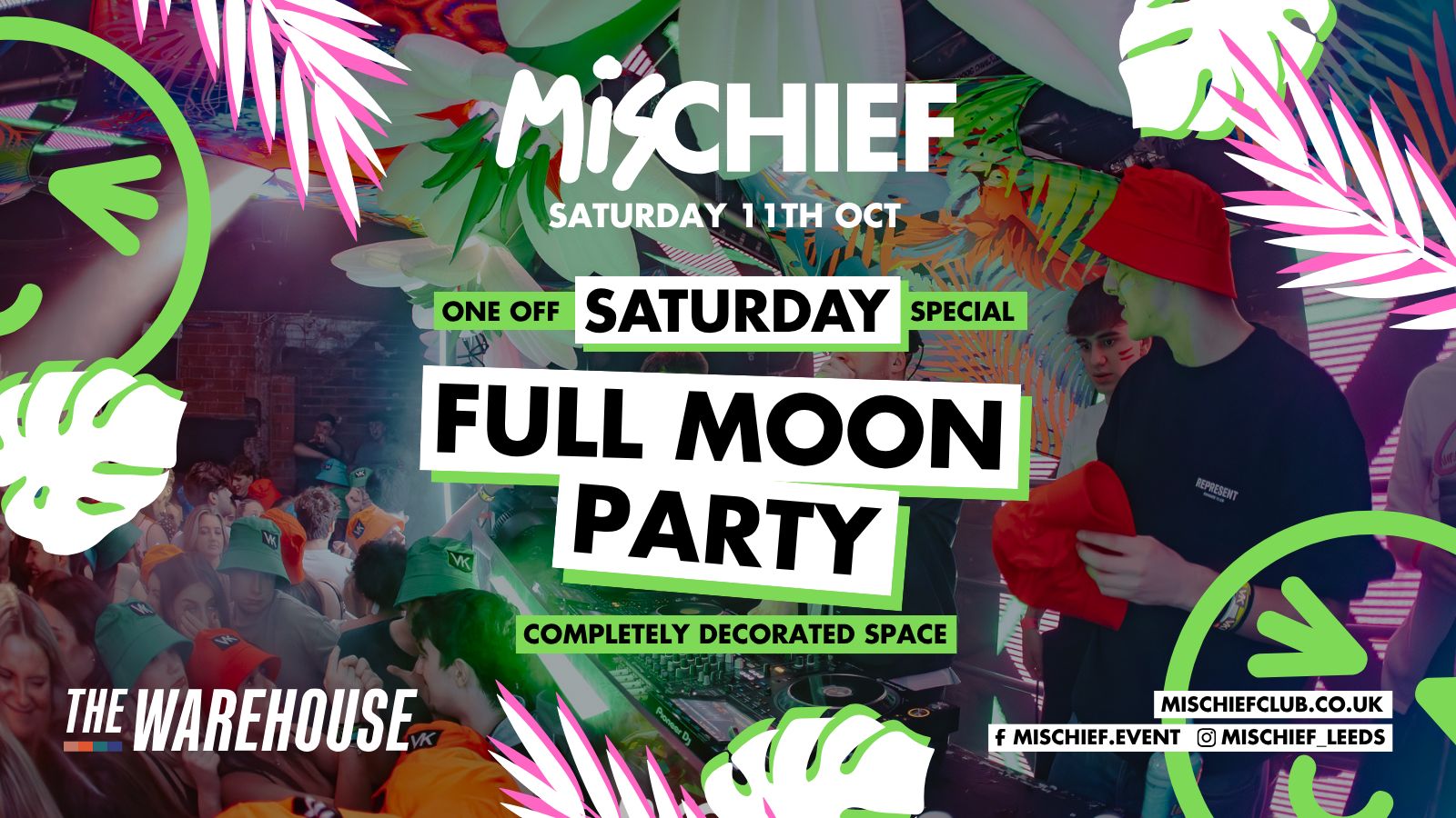 Mischief Saturday | FULL MOON PARTY! | SOLD OUT