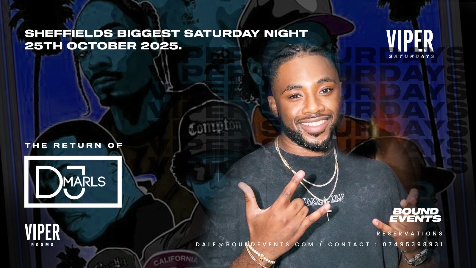 Viper Saturdays – The RETURN Of DJ Marls – One Night Only
