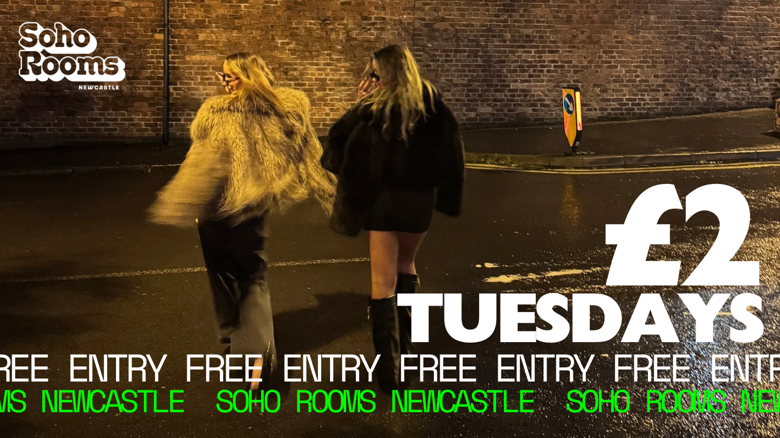 £2 Tuesdays | Tuesday 14th October | Soho Rooms Newcastle