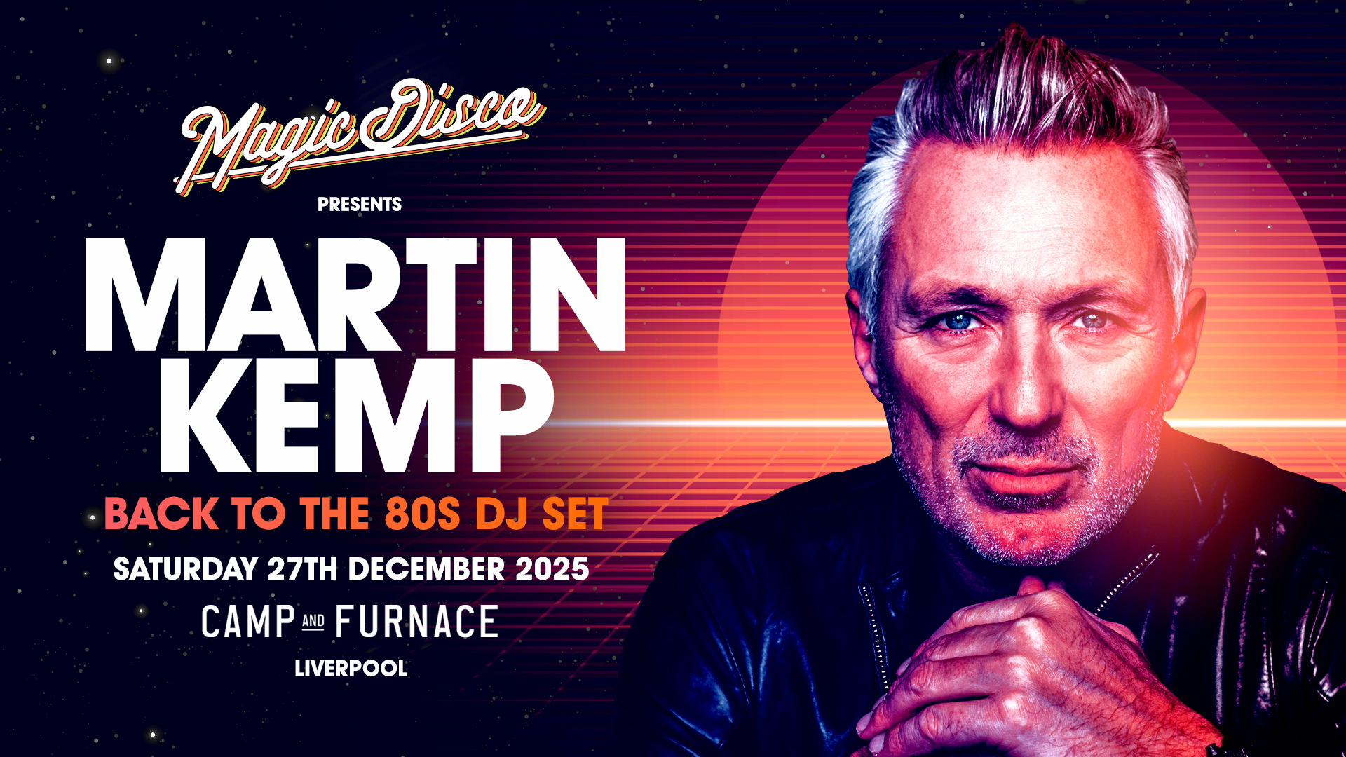 Martin Kemp Live DJ set – Back to the 80’s – Liverpool [FINAL TICKETS]