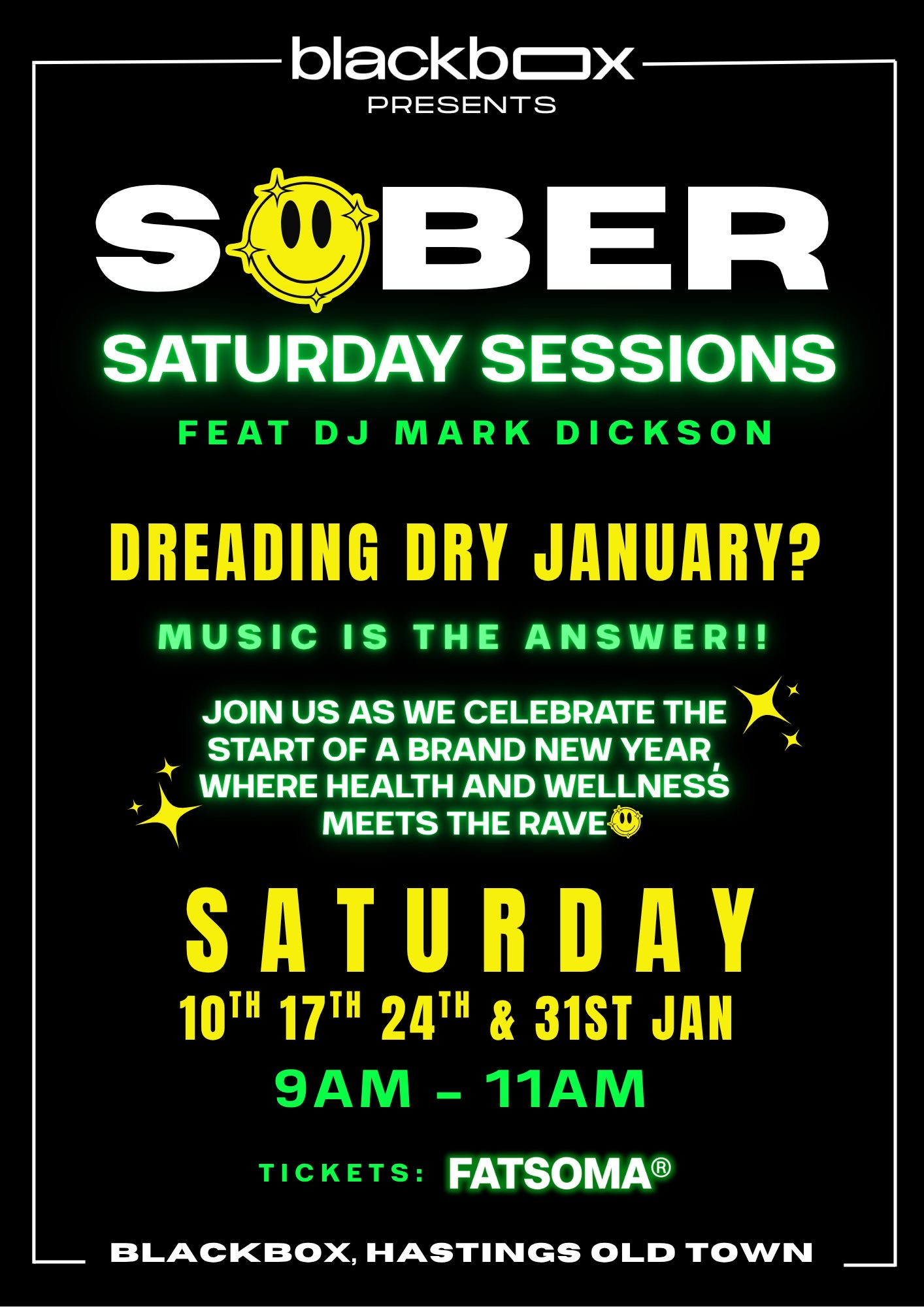 Blackbox Presents: Sober Saturday Sessions