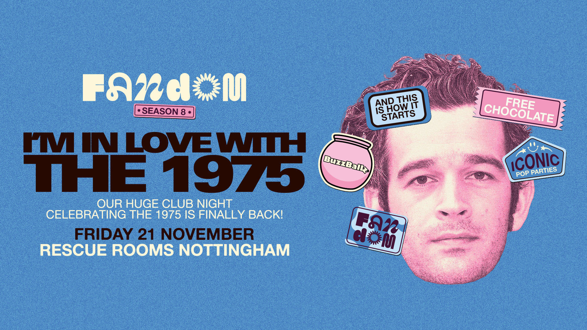 I’m In Love With The 1975 🍫 Rescue Rooms, Nottingham