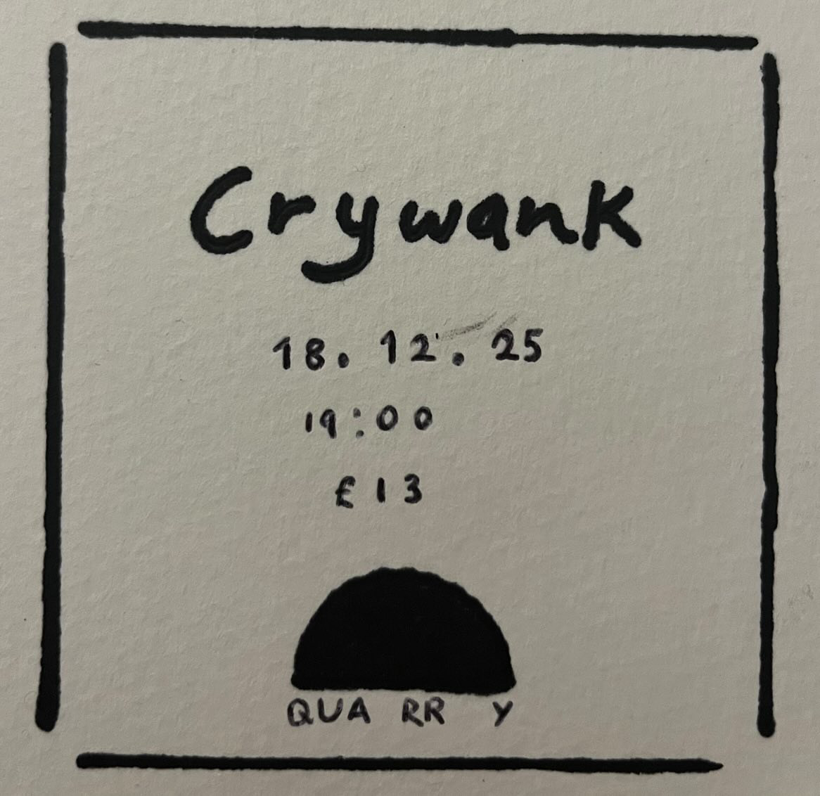 Crywank + Special Guests