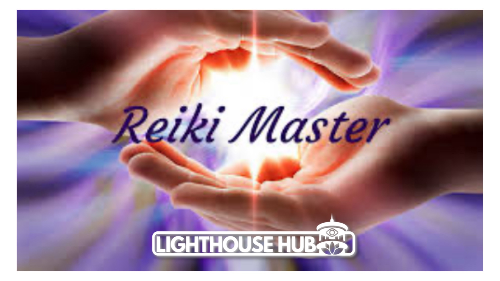 Reiki Master Training  (Wednesday 4th Feb) @ The Lighthouse Hub 11AM