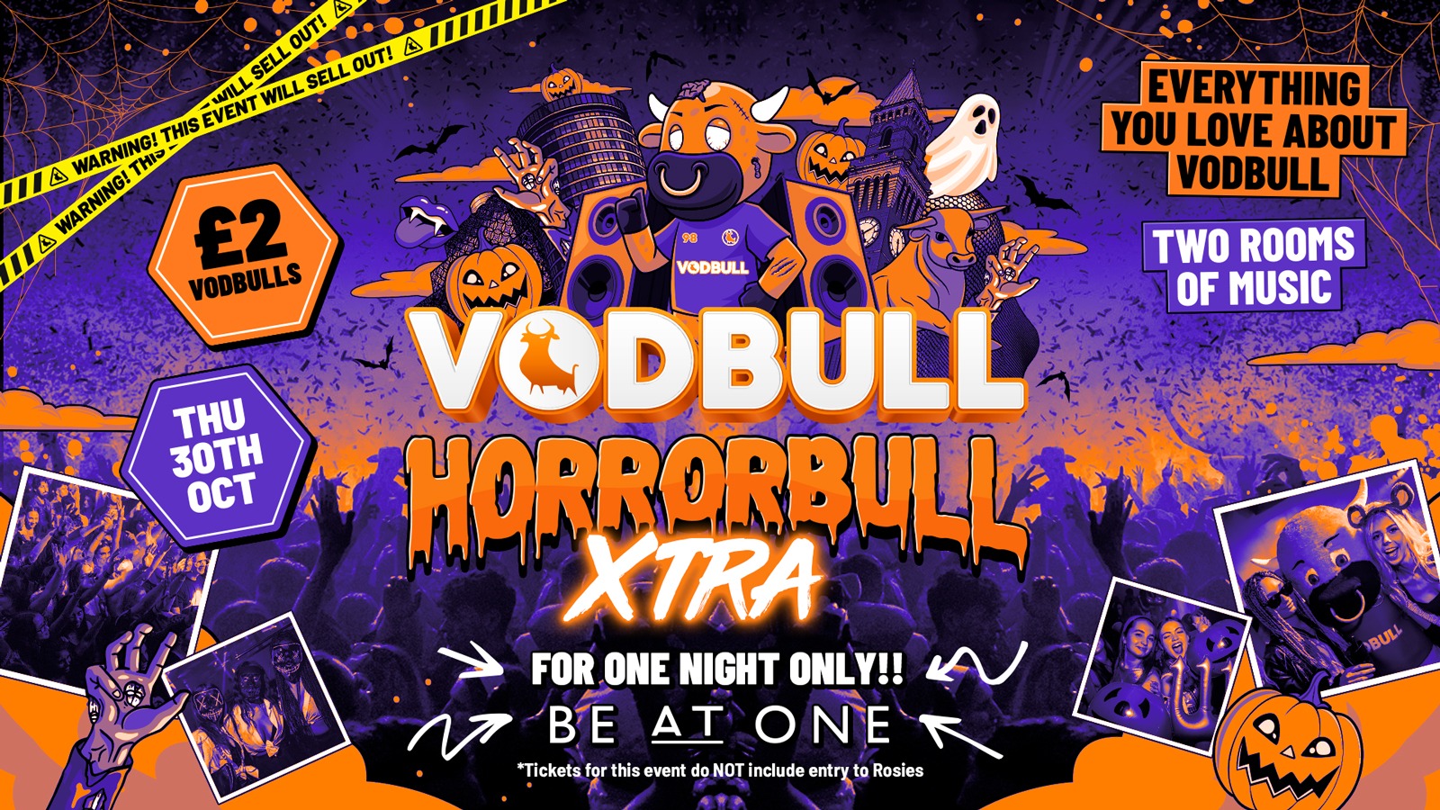 ⚠️ FOR ONE NIGHT ONLY – XTRA EVENT! [⚠️FINAL TIX⚠️]🧡 Vodbull Halloween Horrorbull XTRA at BE AT ONE [Separate New Street Venue]!! ⚠️[SELLING FAST!!]⚠️👻 30/10
