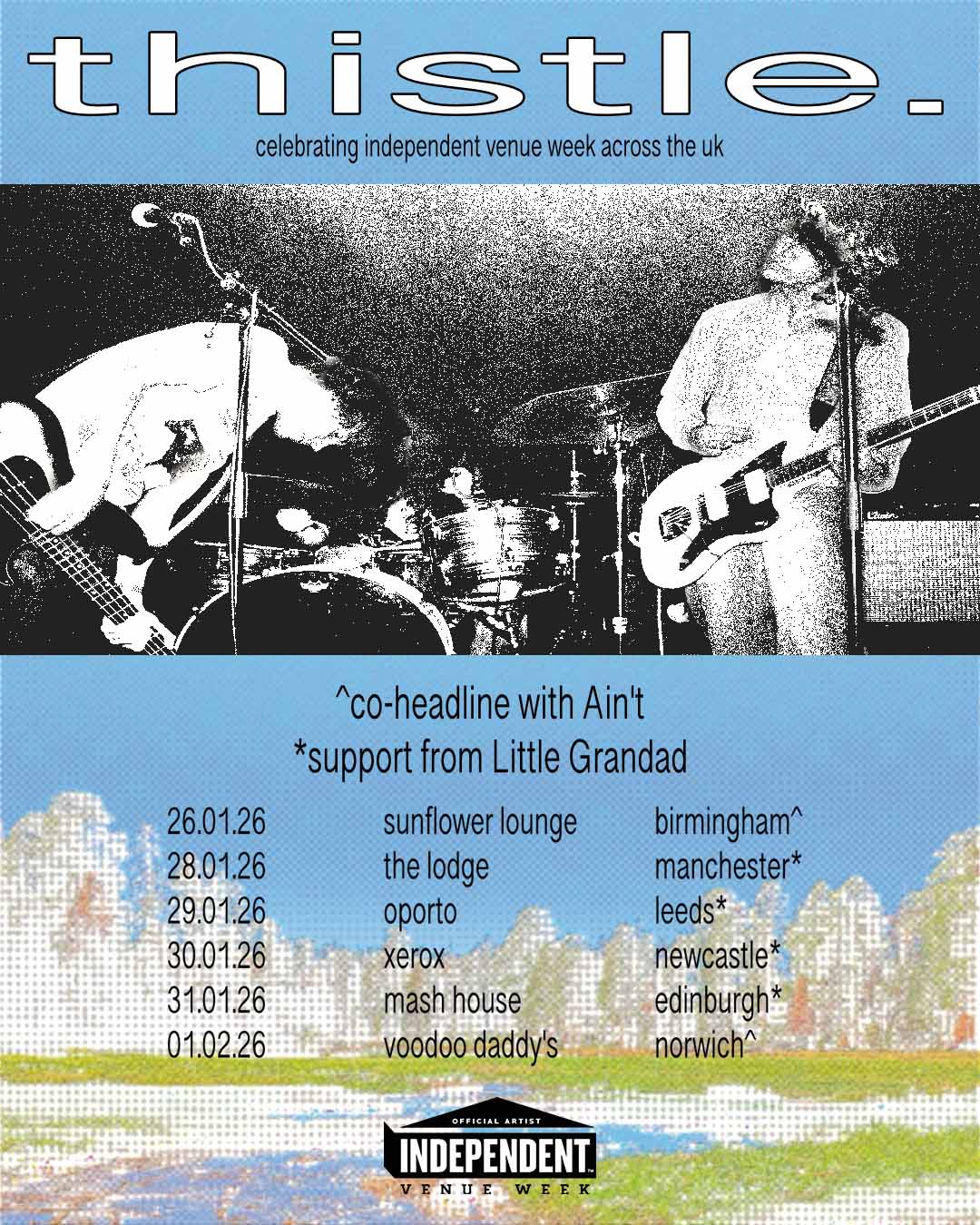 thistle. + Little Grandad & Eva Kiss – Independent Venue Week