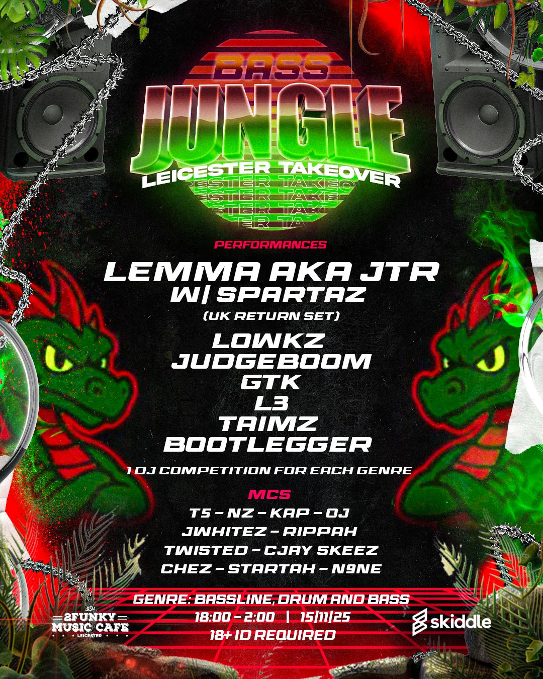 Bass Jungle: Leicester takeover