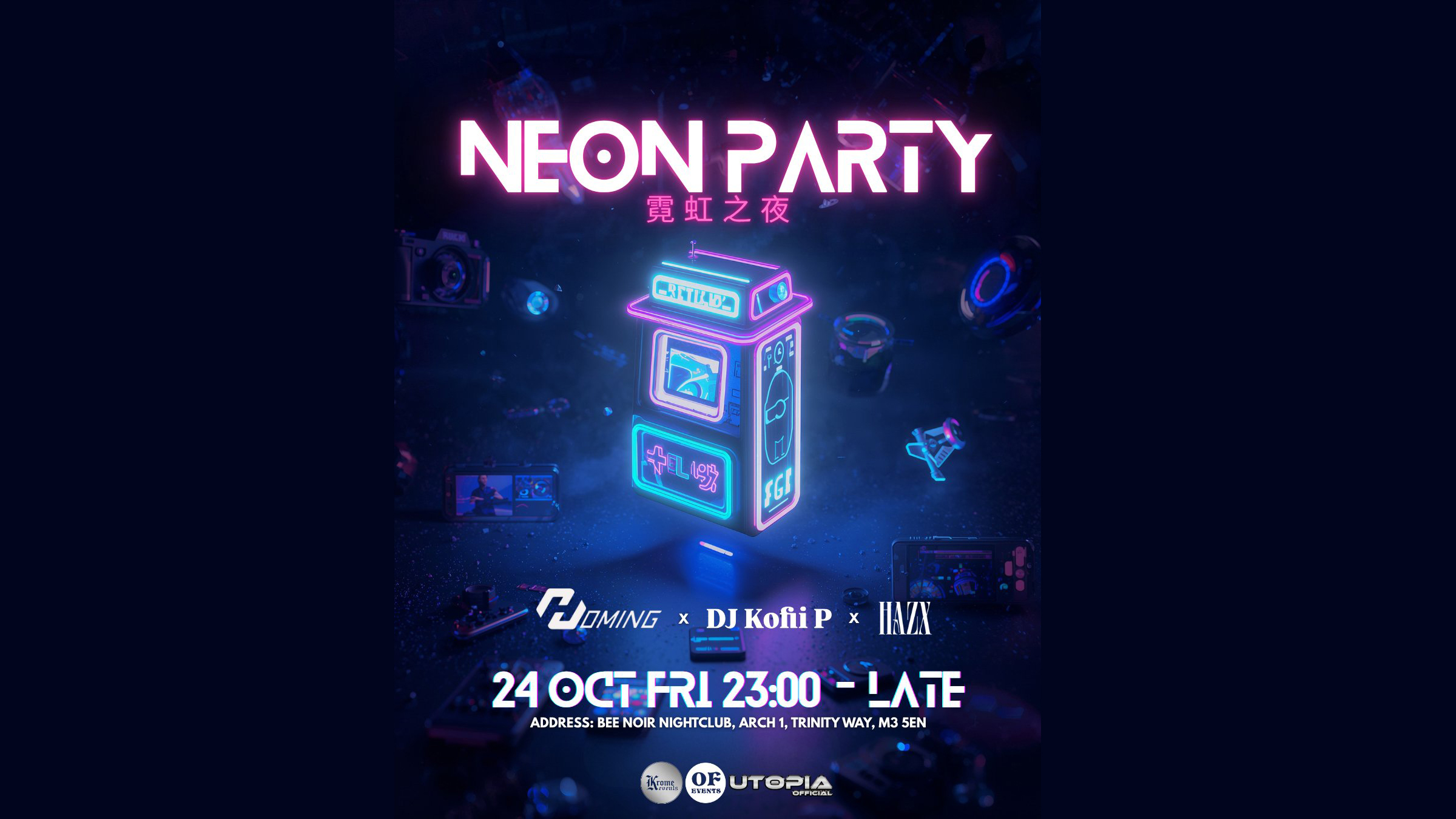 Krome Events x OF Events x Utopia Presents: Neon Night💥