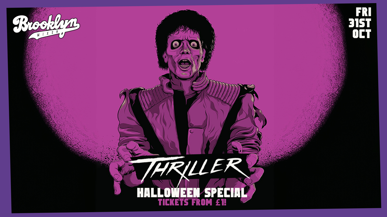 THRILLER  🩸🎃🪩🕸️ HALLOWEEN SPECIAL @ BROOKLYN MIXER