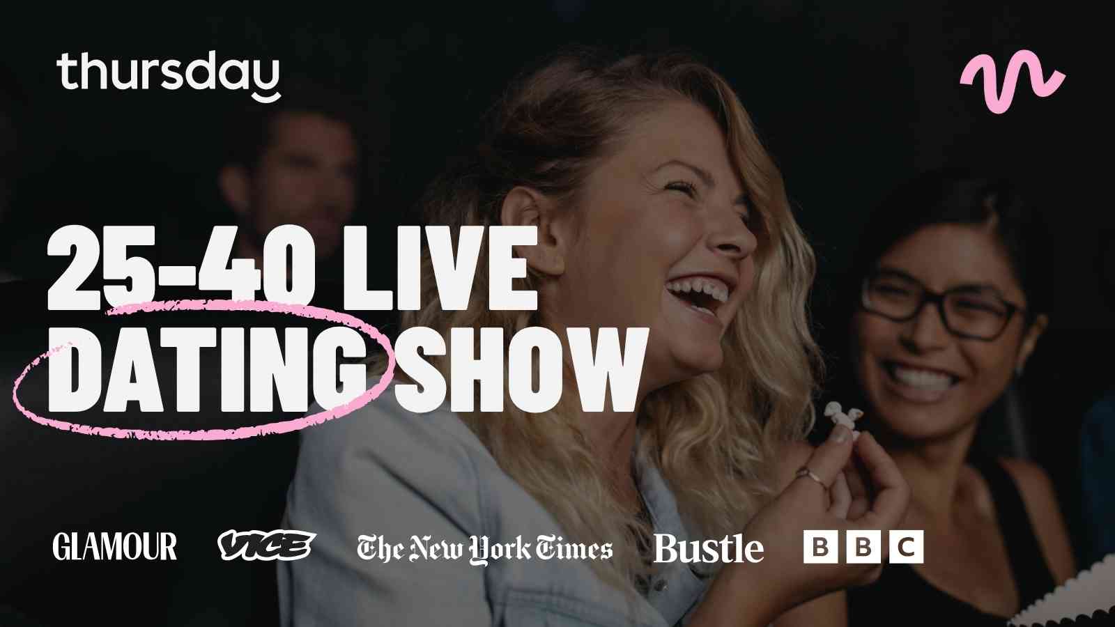 Thursday | Live Dating Show @ Birdees (25-40) | Fortitude Valley