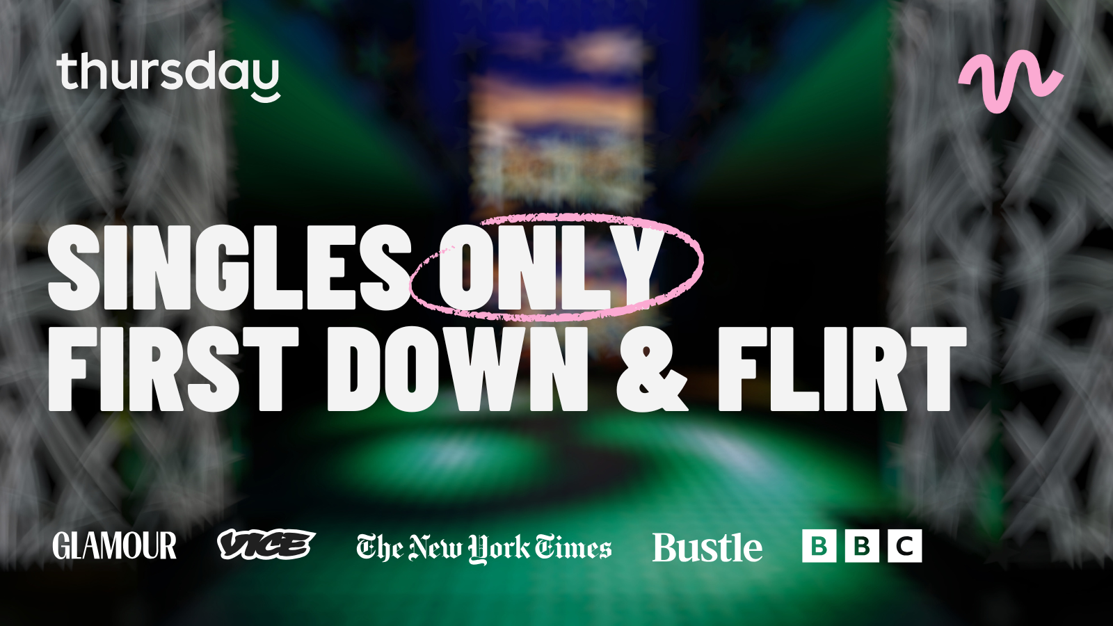 Thursday | LAUNCH PARTY | 🏈 First Down & FLIRT 💘 | Austin