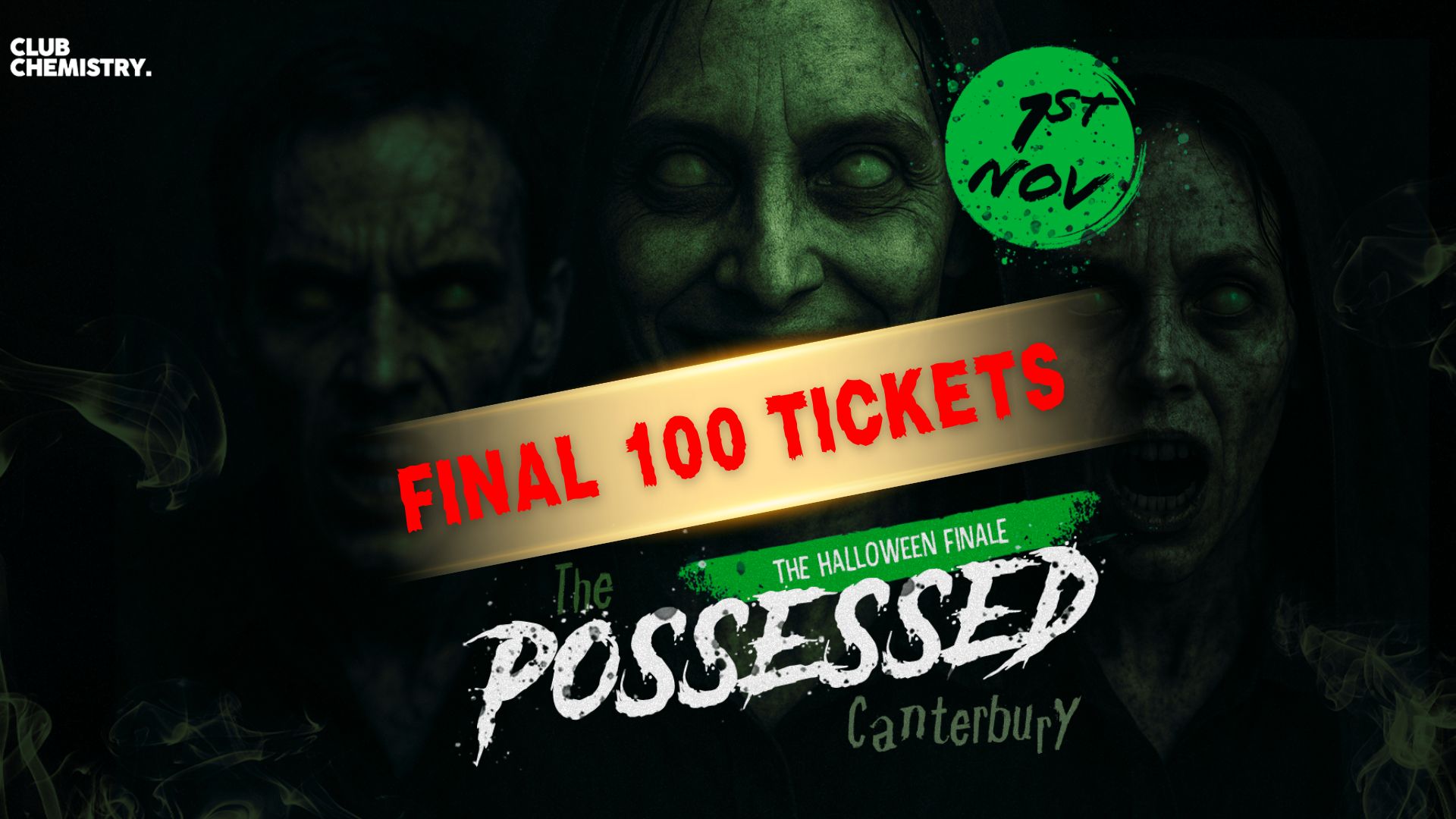 🩸 The Possessed Canterbury – The Halloween Finale﻿🩸 FINAL 100 TICKETS LEFT