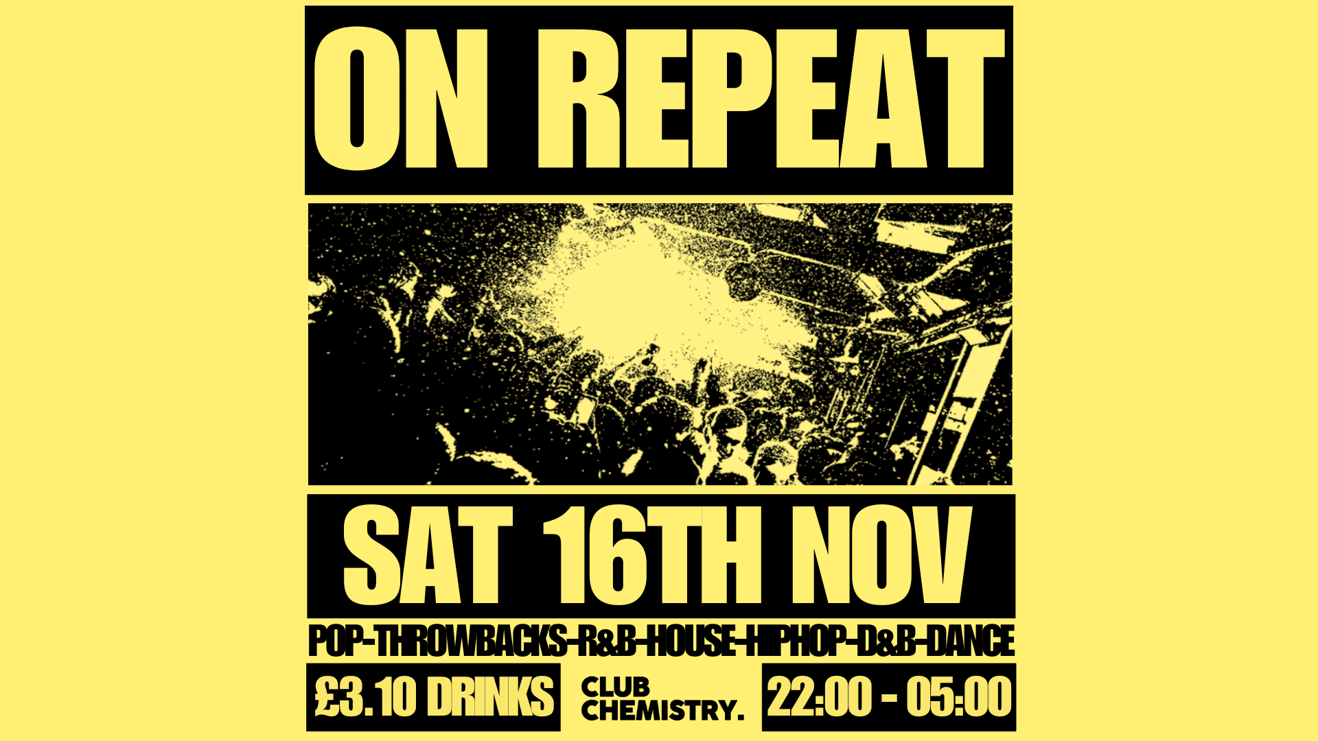 ON REPEAT ∙ 3 Floors of Bangers *LAST 50 ONLINE TICKETS*