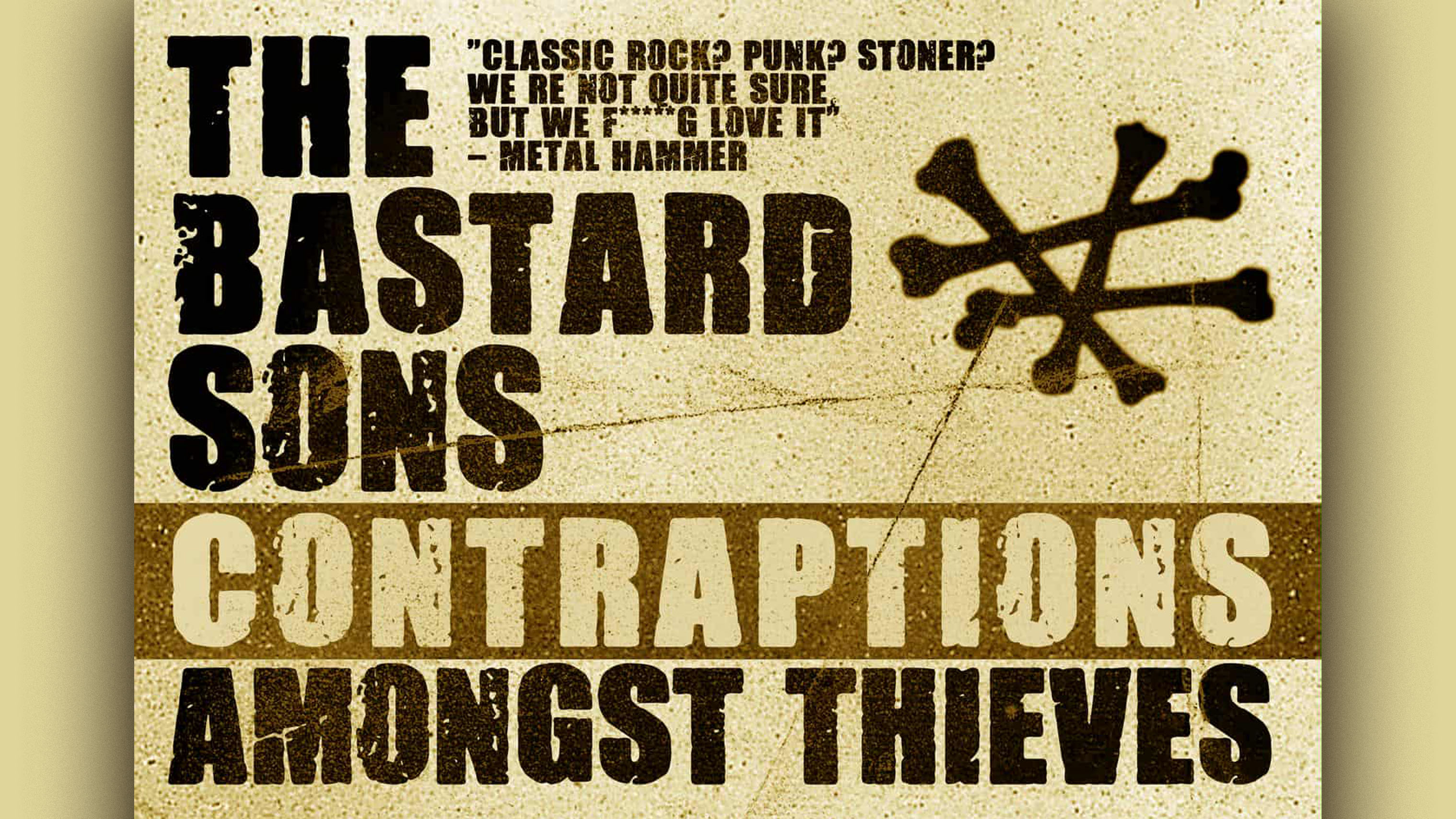 The Bastard Sons – Contraptions – Amongst Thieves