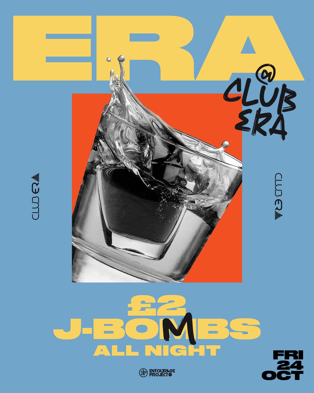 £2 J-BOMBS ALL NIGHT  – VIP BOOTHS @ CLUB ERA