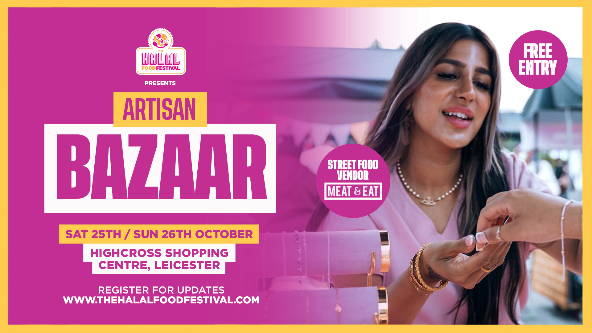 Artisan Bazaar featuring ‘MEAT & EAT’ Food Truck – Highcross Leicester [Free Entry]