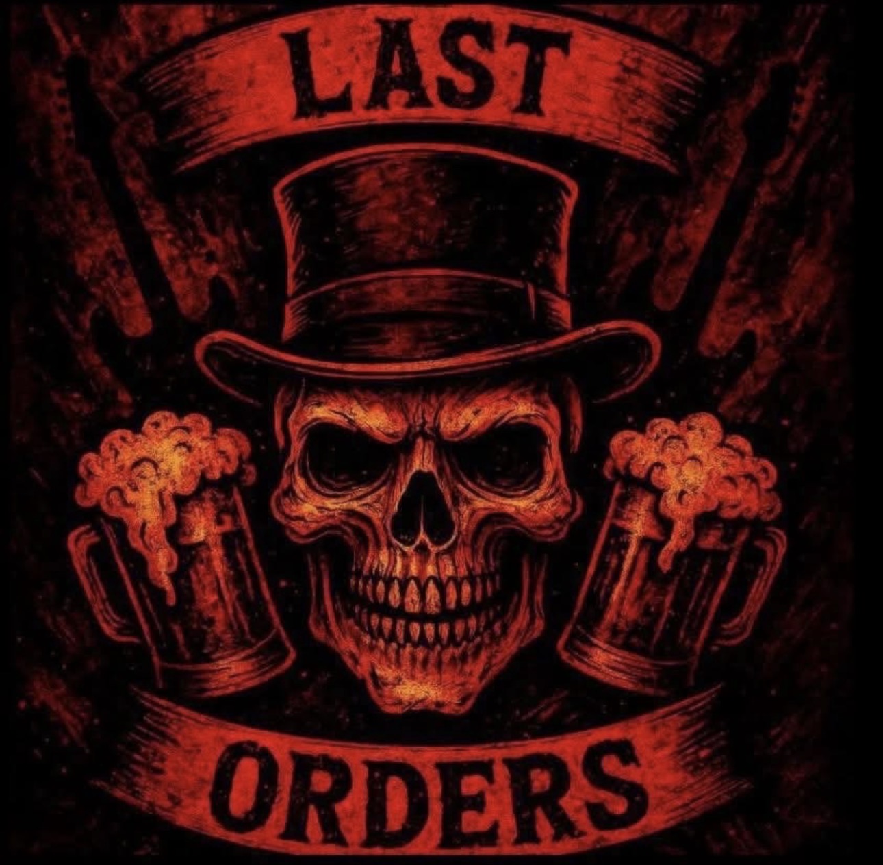 FREE ENTRY – LAST ORDERS