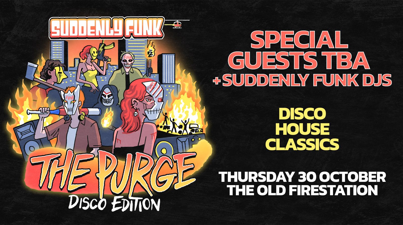 Halloween Thursday I Suddenly Funk presents The Purge: Disco Edition @ TOFS – 30/10/25