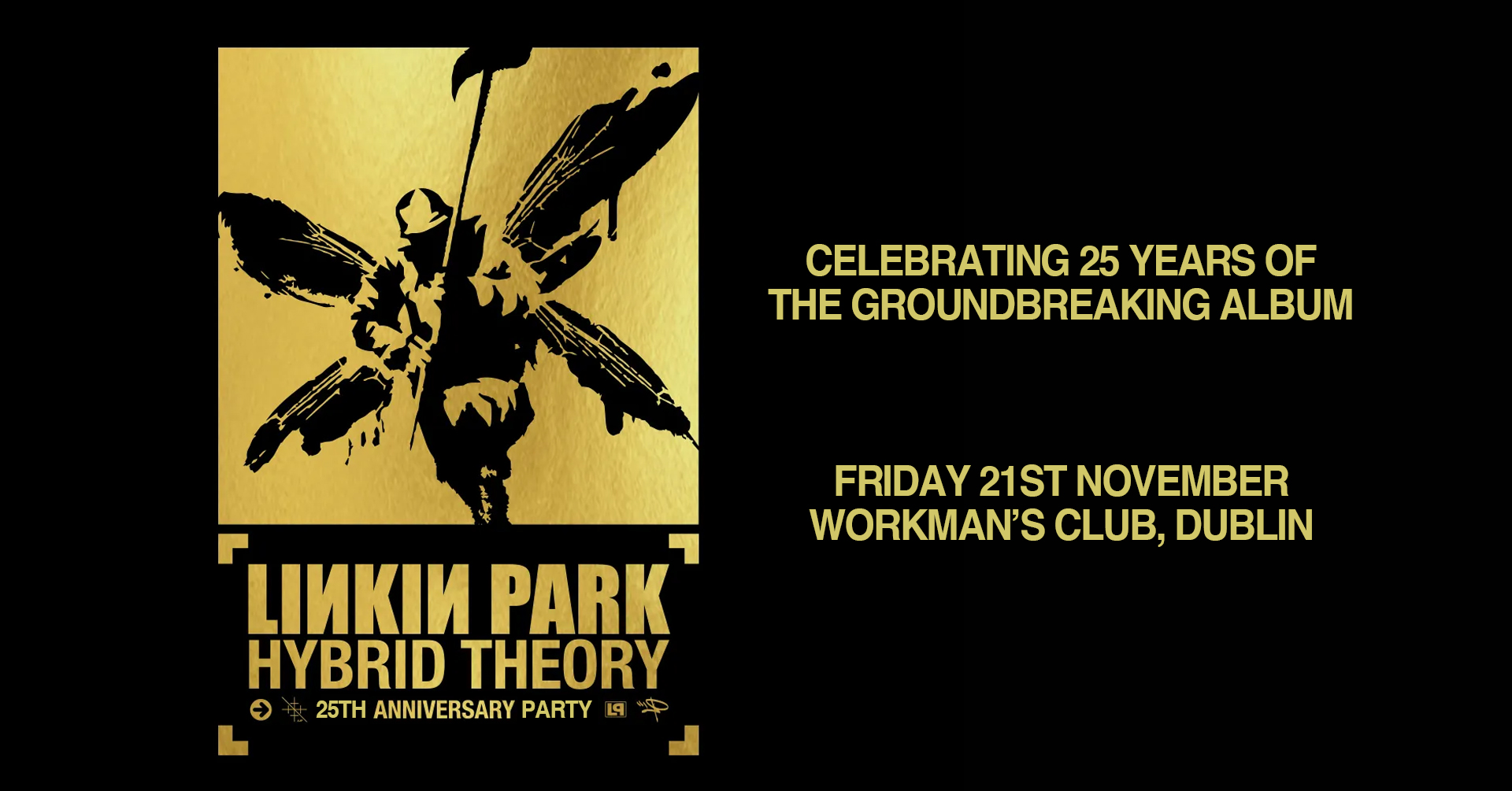 Linkin Park: Hybrid Theory – 25th Anniversary Party (Dublin)