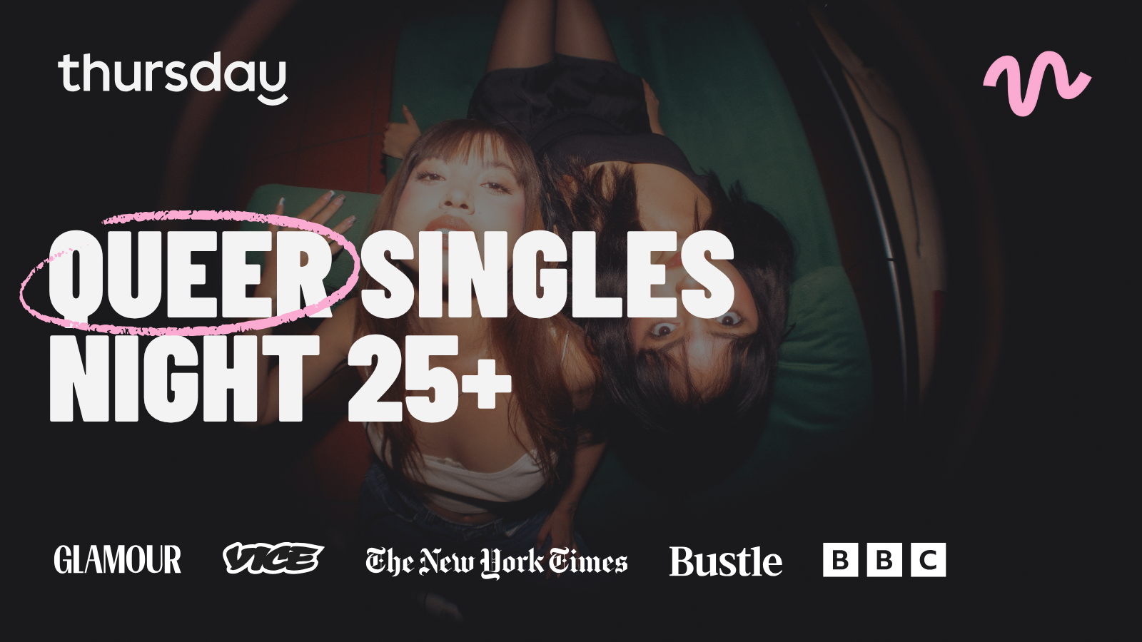 Wednesday | Queer Women 25+ | Covent Garden