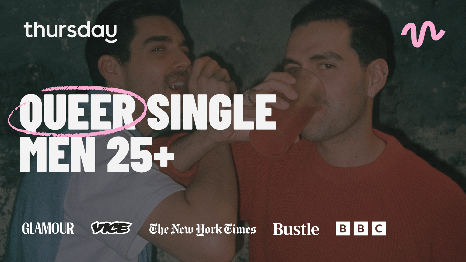 Thursday | Queer Men 25+ | Monument