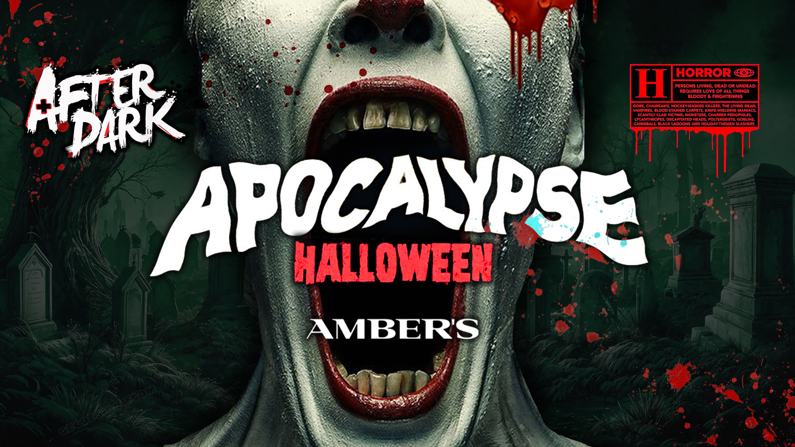 APOCALYPSE AFTER DARK @ AMBERS 🔶 SOLD OUT!!  HALLOWEEN SPECTACULAR!