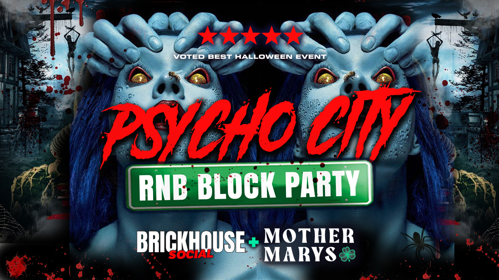 RNB PHYSCO CITY HALLOWEEN BLOCK PARTY 👻 The ONLY Block party Halloween Event 🧛