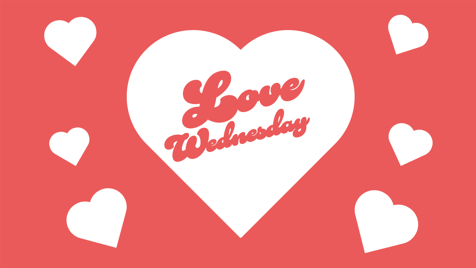 Love Wednesday (Inde>Gatsby>Elysium)