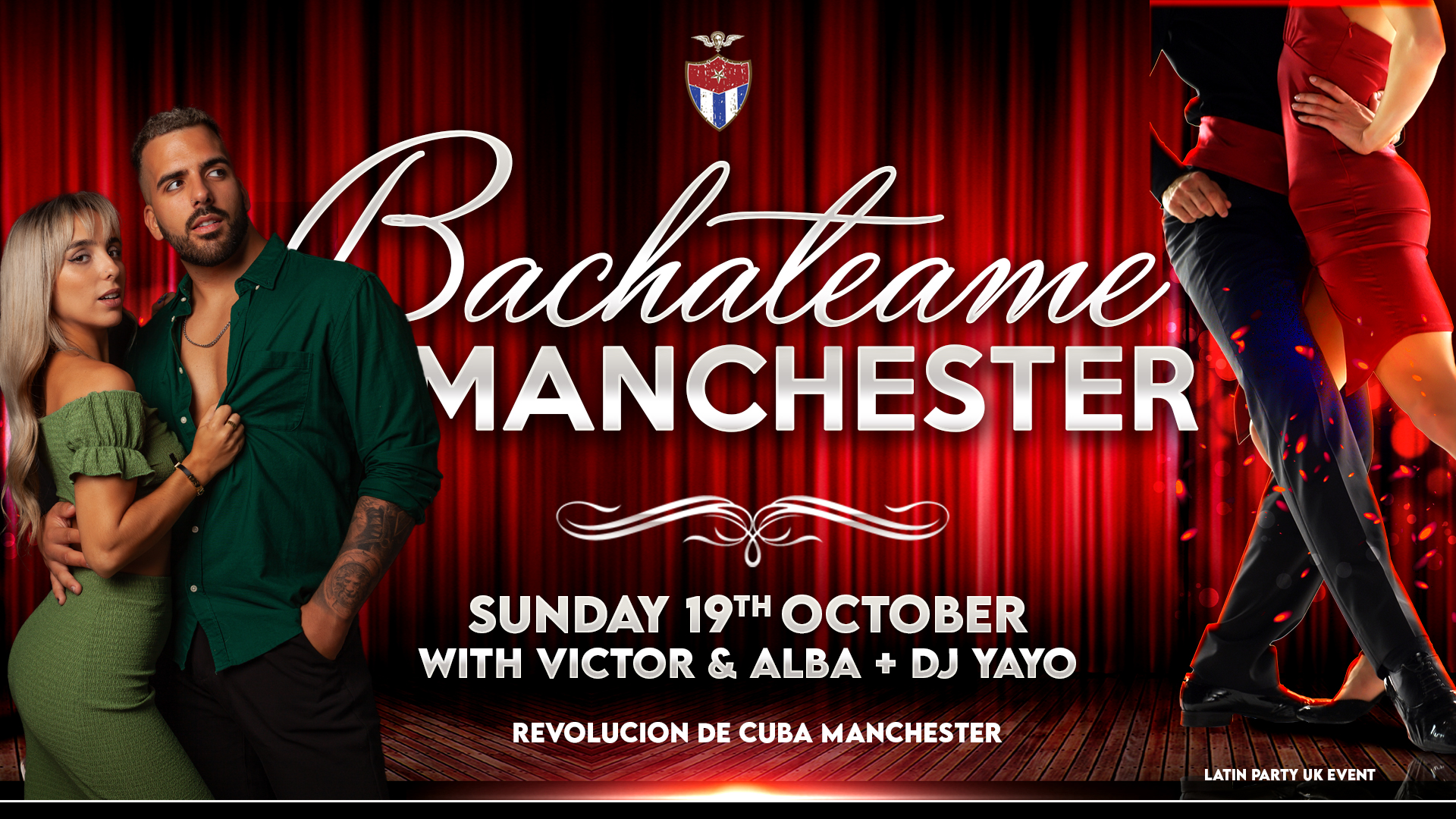 Bachateame Manchester with Victor & Alba – Sunday 19th October | Revolution de Cuba
