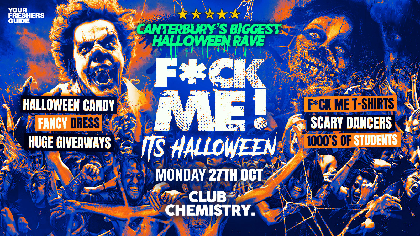 F*CK ME It’s Halloween | Canterbury Freshers 2025 – Last Chance ⚠️