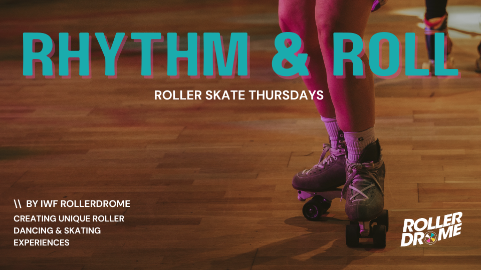 Rhythm & Roll Skate with DJs (18+)