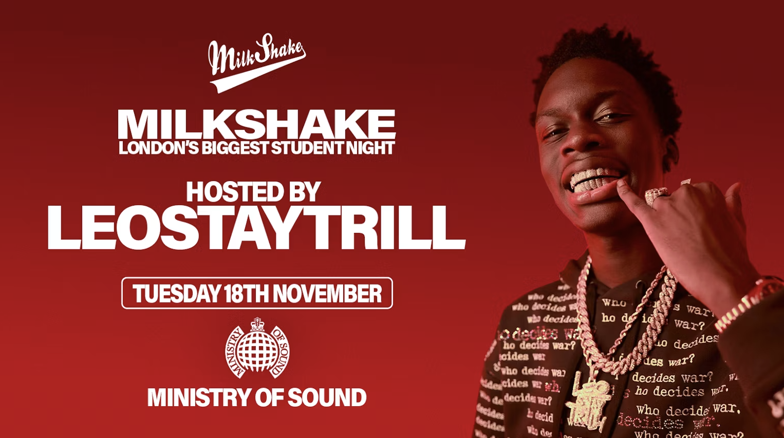 TONIGHT 10:30PM | Milkshake, Ministry of Sound Presents: LEOSTAYTRILL 🔥