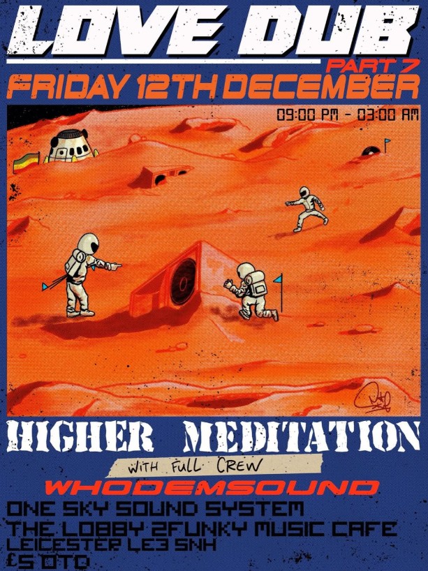 Love Dub Part 7 – Higher Meditation