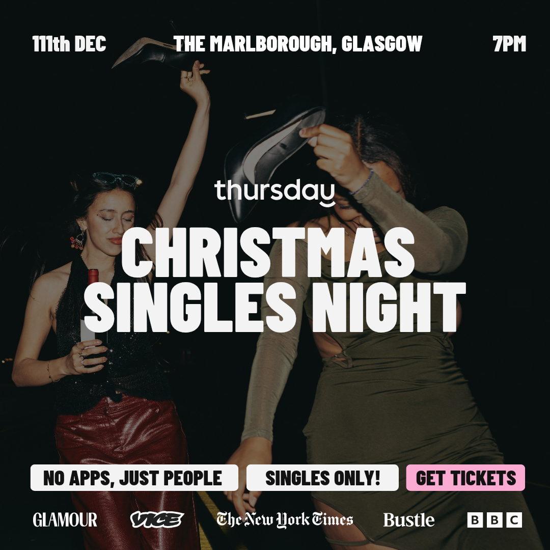 Thursday | Christmas Singles Night | Glasgow