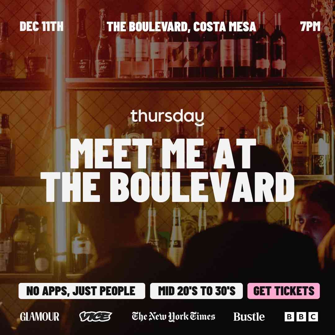 Thursday | The Boulevard (Under 35’s) | Orange County