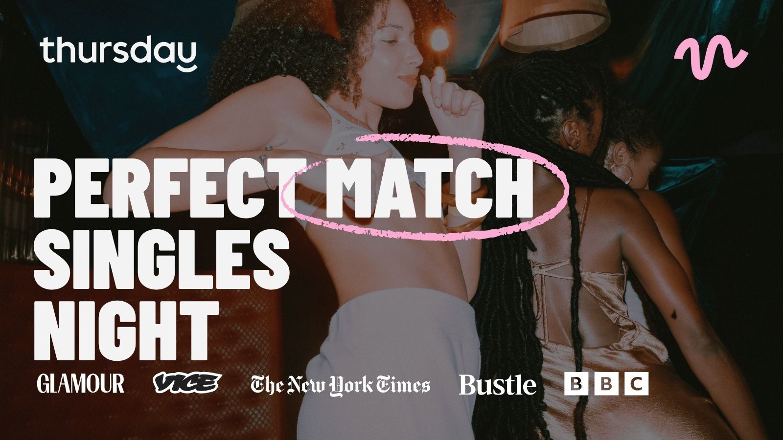 Thursday | Perfect Match Singles Night | Mexico City