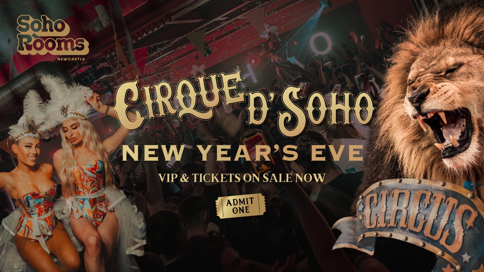 🎪CIRQUE DE SOHO 🎪 New Years Eve 2025 🎪 Soho Rooms Newcastle 🎪 95%  Sold Out