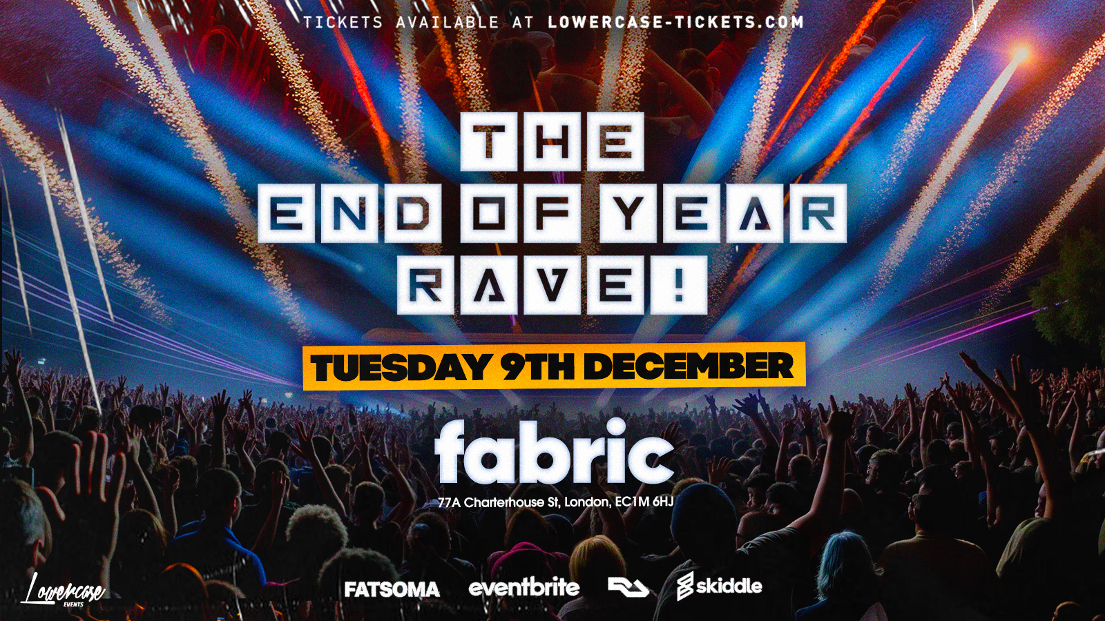 THE END OF YEAR RAVE @ FABRIC!