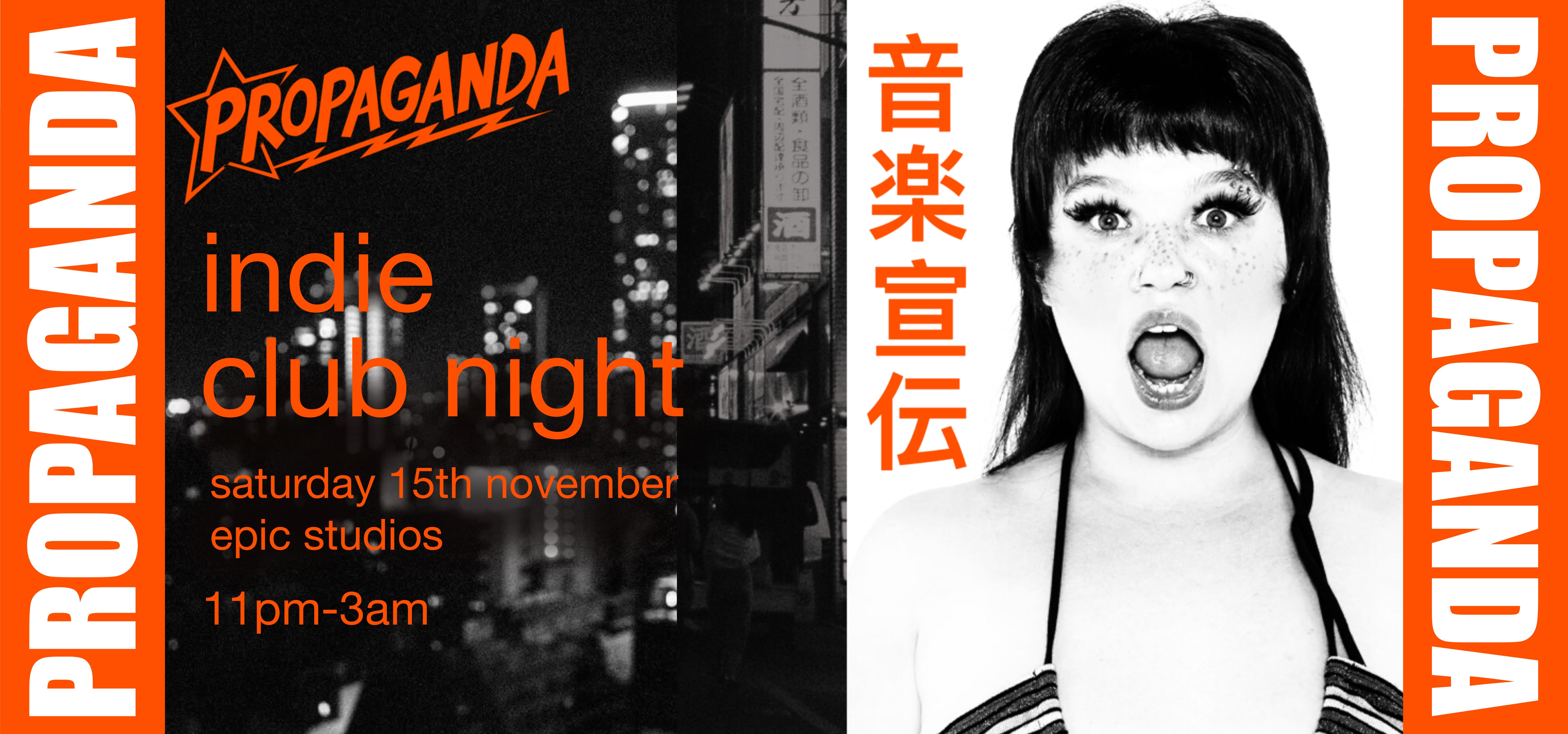 TONIGHT – Propaganda Norwich – Indie Club Night at Epic Studios