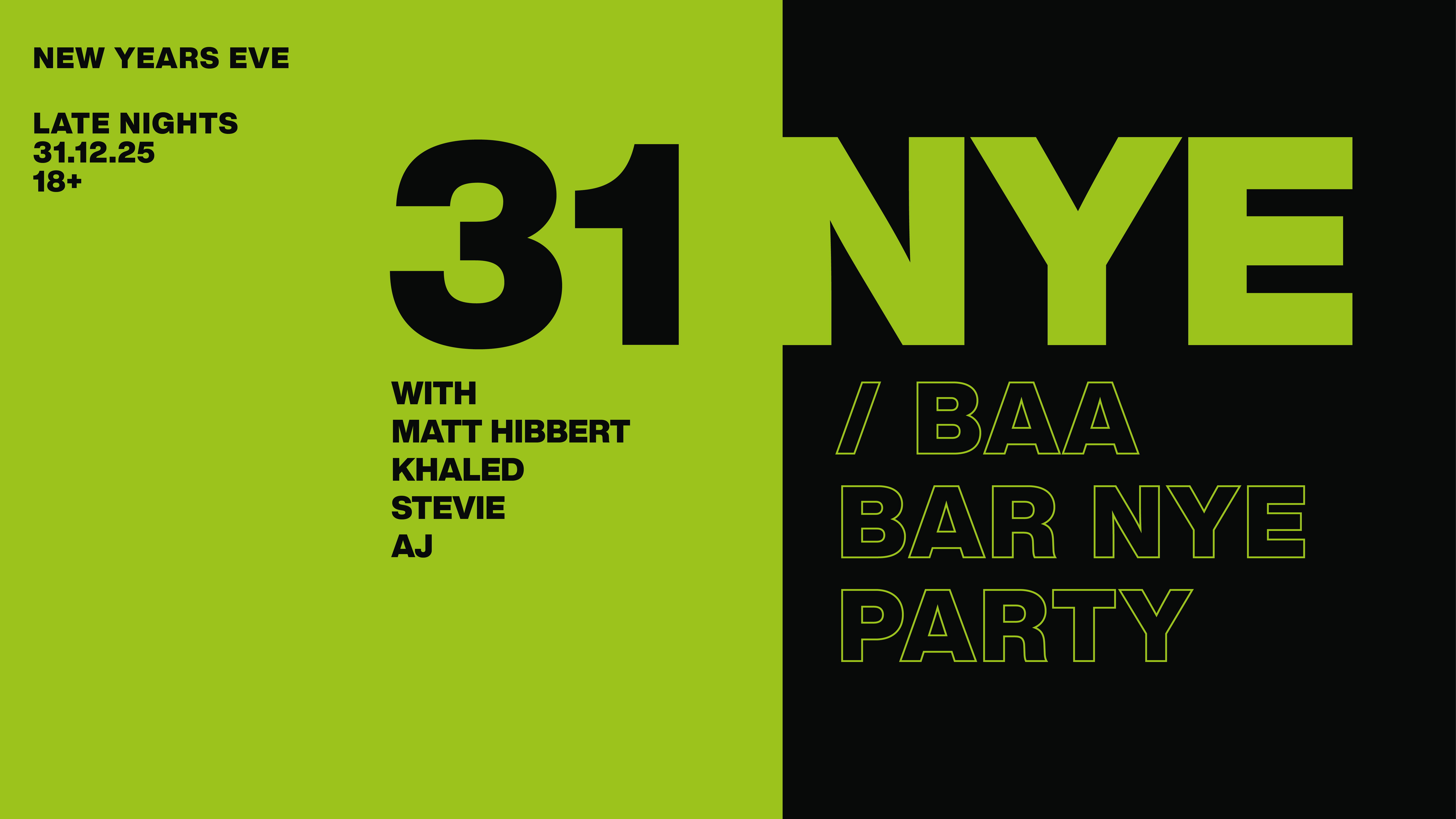 Baa Bar NYE Party 2025 – Tickets Only (nearly sold out)