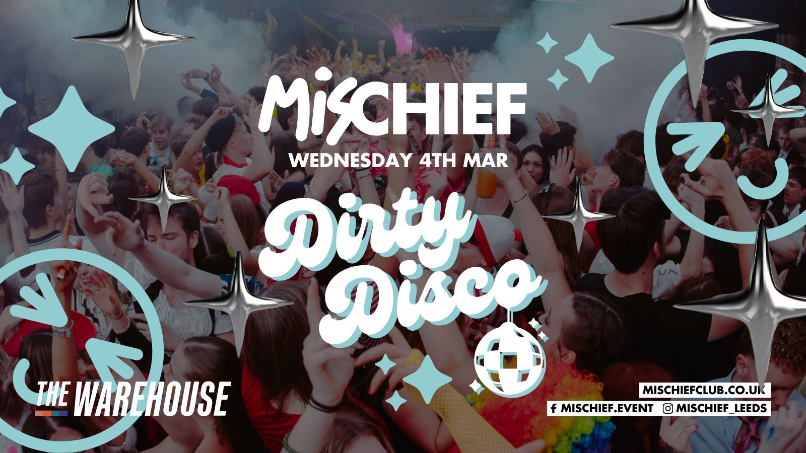 Mischief | Dirty Disco | SOLD OUT!