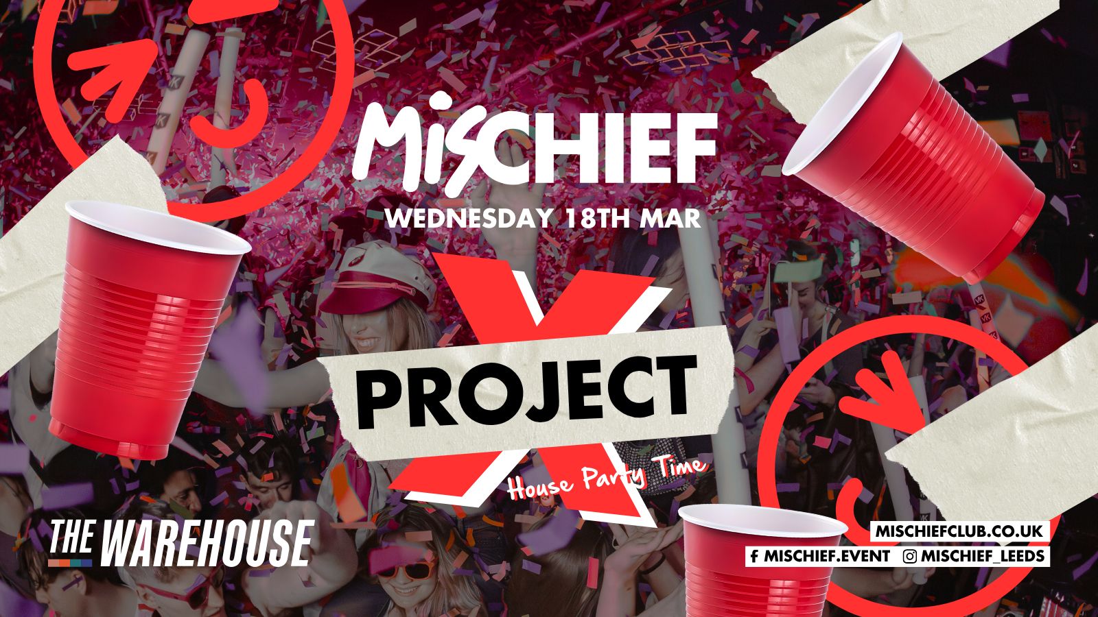 Mischief | Project X | LAST MINUTE 50 TICKETS!