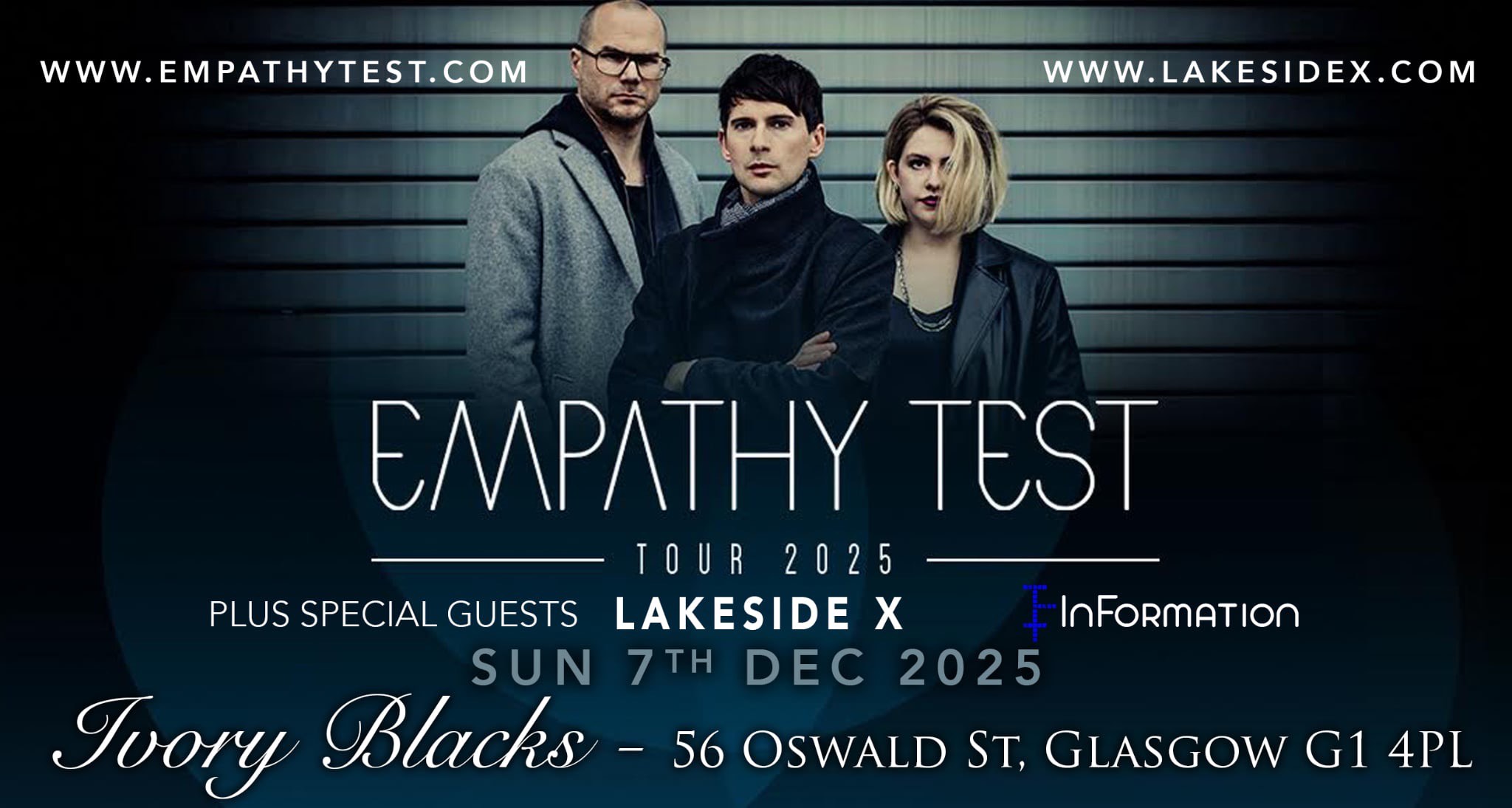 EMPATHY TEST + Lakes side X & InFormation