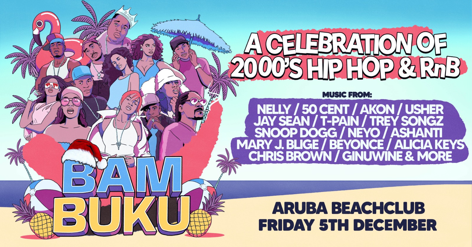 BAMBUKU – Bournemouth’s BIGGEST 00’s RnB Throwback Party @Aruba