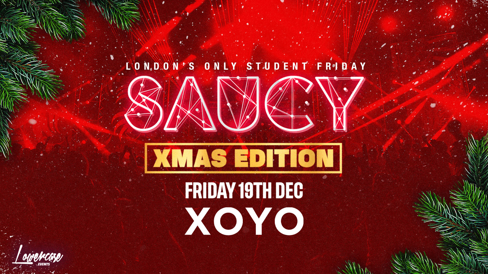 SAUCY FRIDAYS – CHRISTMAS EDITION – END OF YEAR FINALÈ ❄️🎅