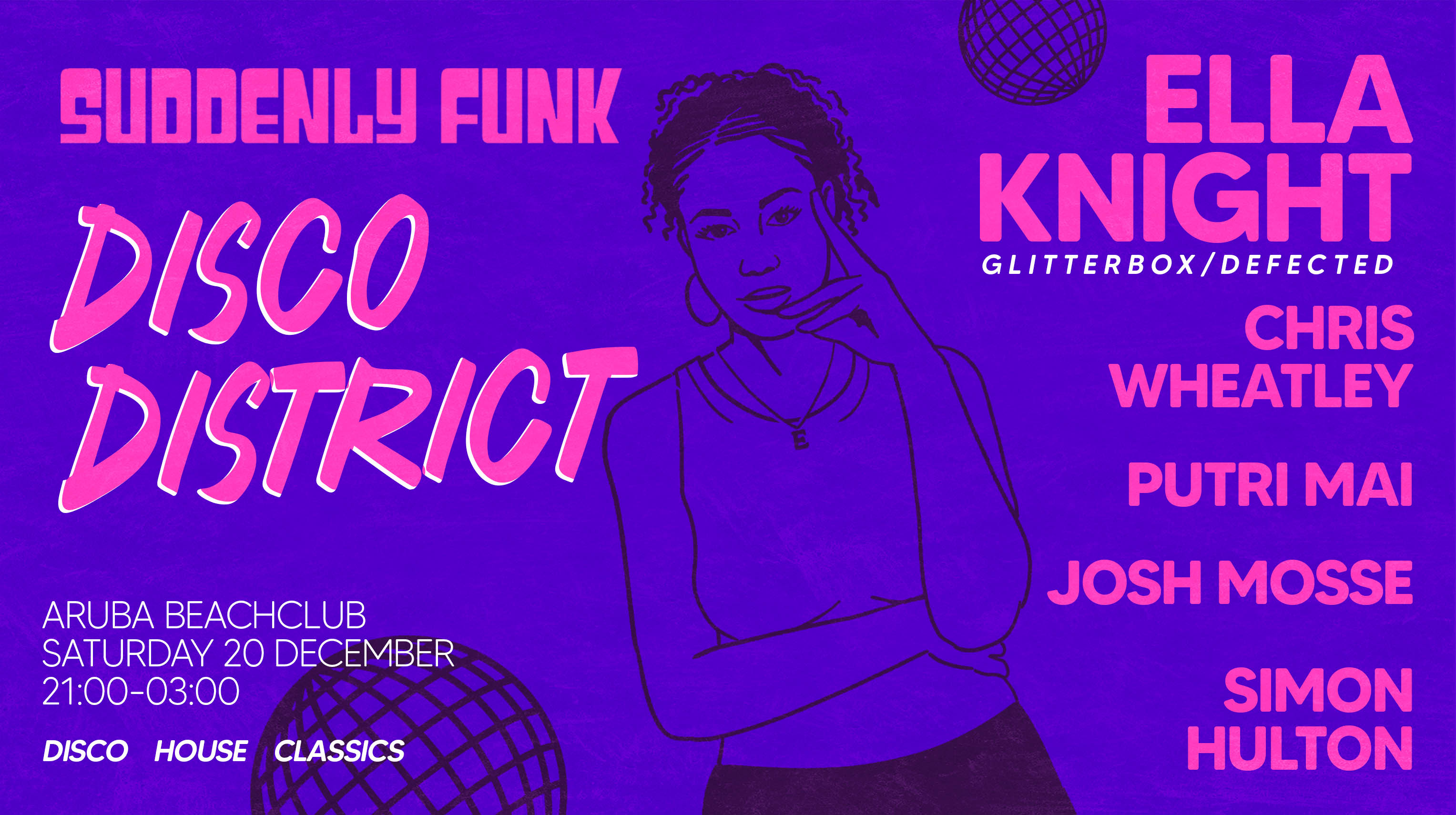 Suddenly Funk presents Disco District w/ Ella Knight @ Aruba