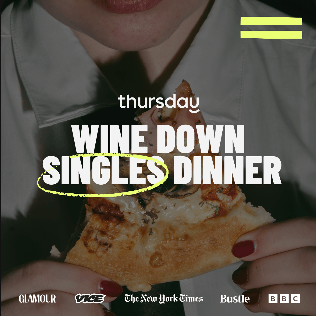 Tuesday | Wine Down Singles Dinner (30-40) | DTLA