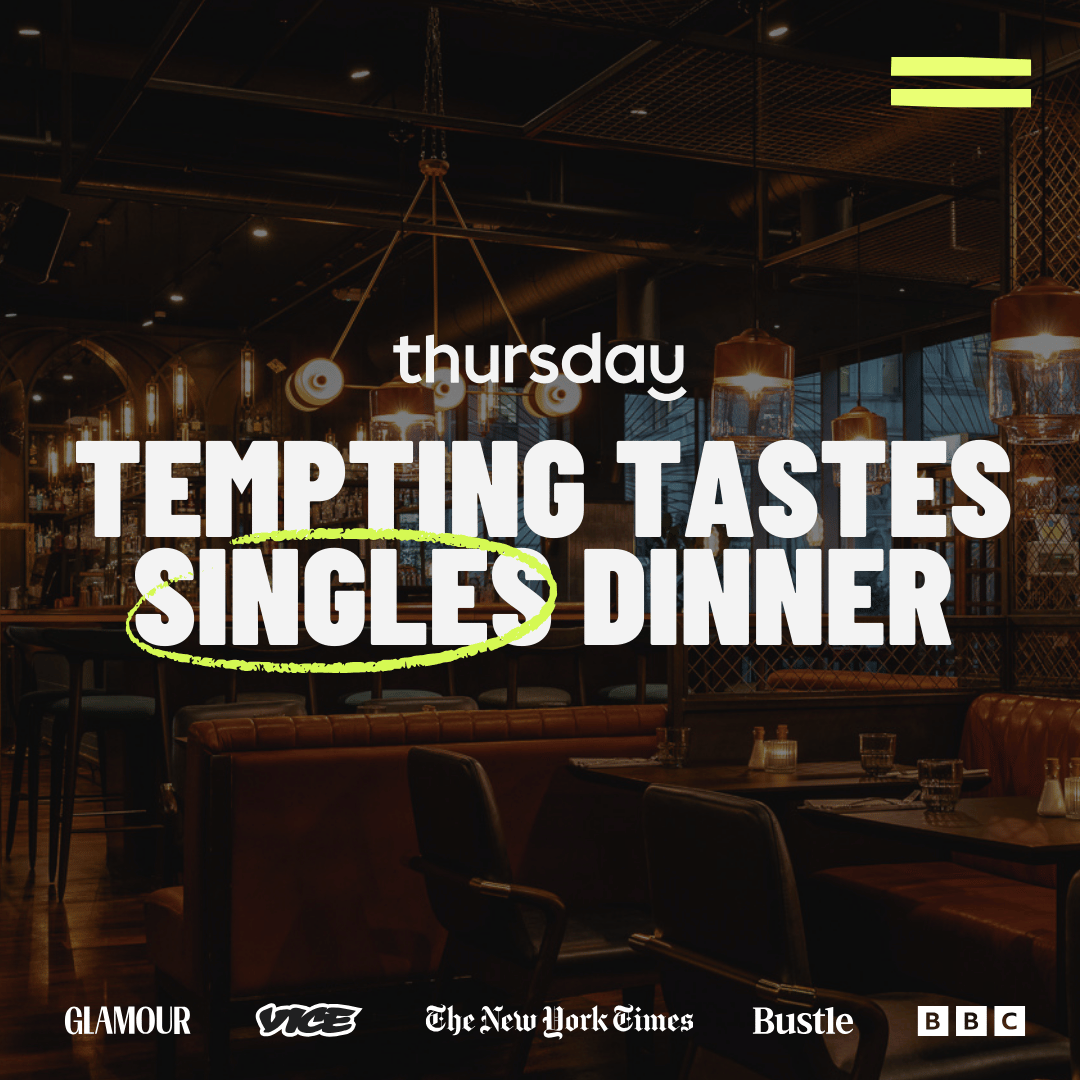 Wednesday | Chemical Romance Singles Dinner (24-34) | Spinningfields