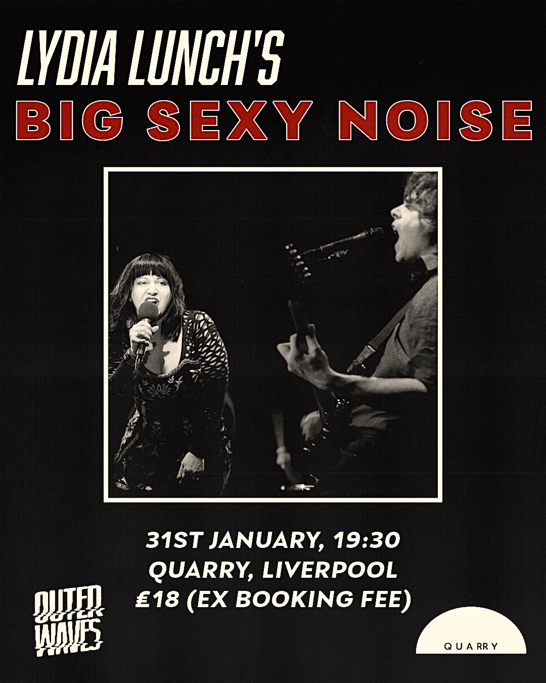 Lydia Lunch’s Big Sexy Noise (feat. Gallon Drunk)